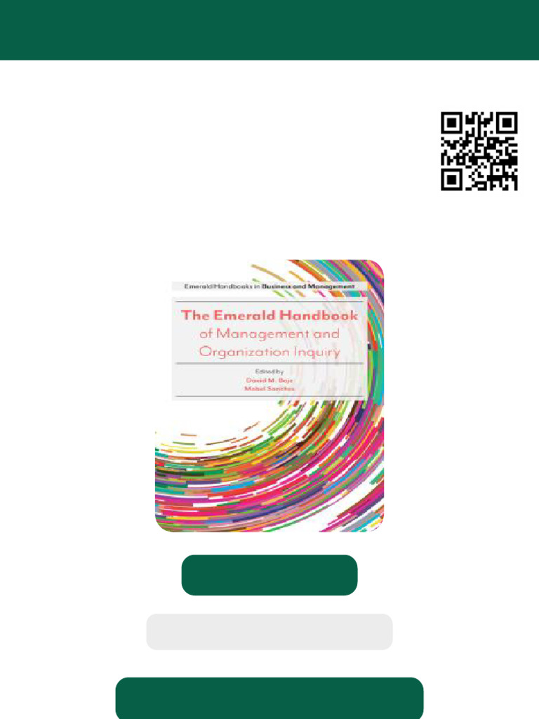 The Emerald Handbook of Management and Organization Inquiry 1st Edition ...