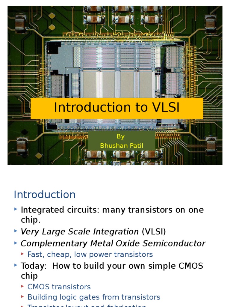 Introduction To VLSI: by Bhushan Patil | PDF | Cmos | Mosfet
