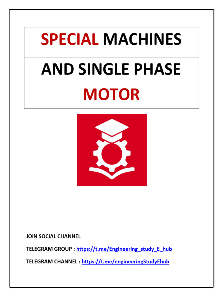 Special Machine and Single Phase Motor Part 1 | PDF | Electric Motor ...