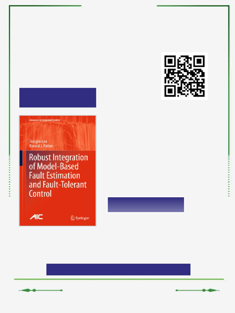 Robust Integration of Model-Based Fault Estimation and Fault-Tolerant ...
