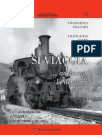 Francesco Ogliari - Francesco Abate: Si Viaggia... Anche Con La Dentiera. Le Cremagliere D'italia. Vol. 1: 1888-1911. Indice e Cap. 3 Genova