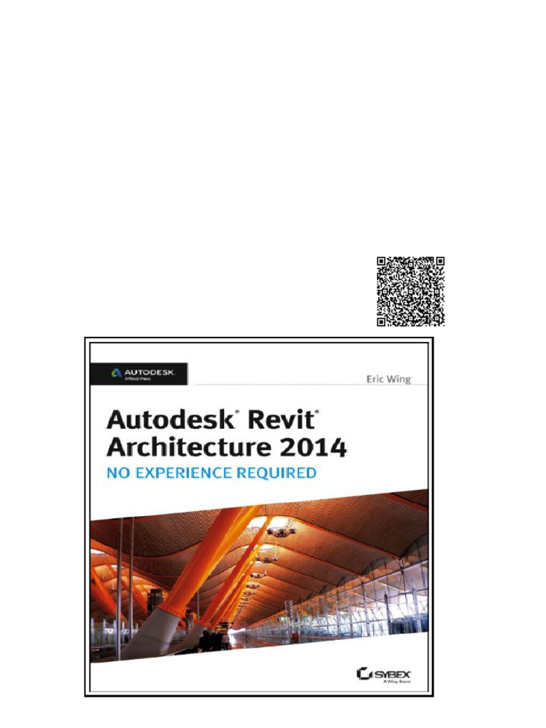 (Ebook) Autodesk Revit Architecture 2014: No Experience Required ...