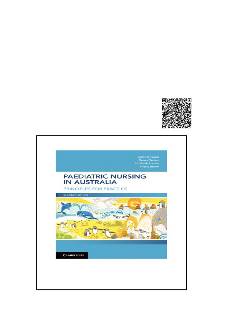 Paediatric Nursing In Australia Principles For Practice 2nd Jennifer ...