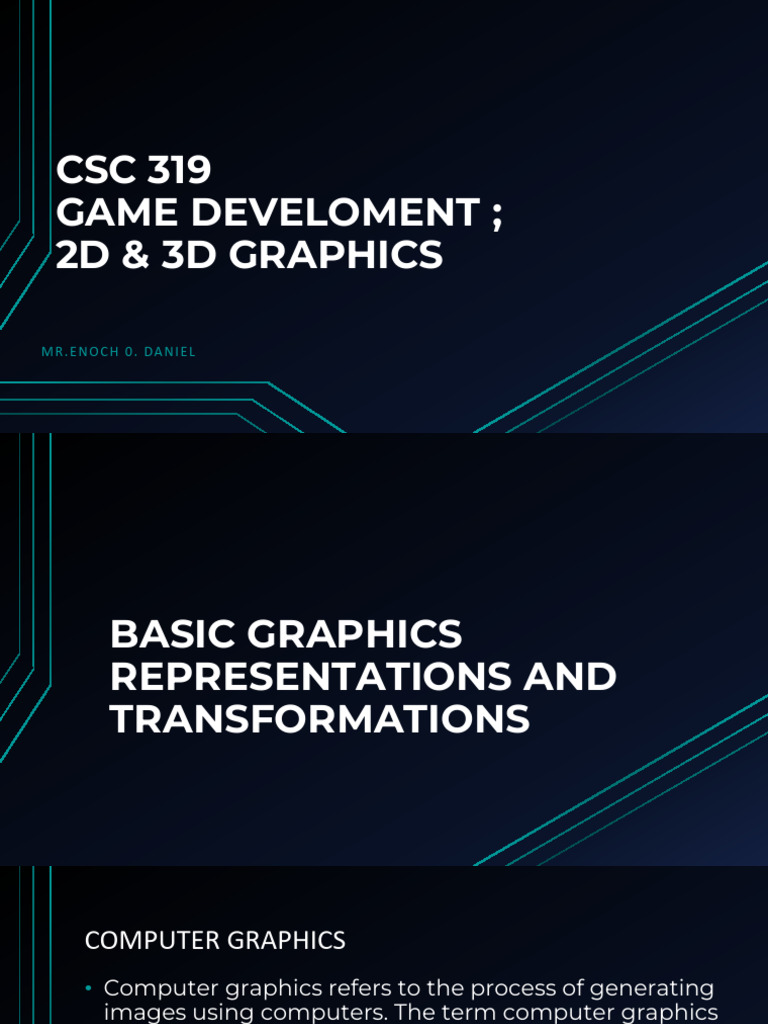 CSC 319 Game Dev 2d 3d Graphics Slide 2 | PDF | Image Resolution ...