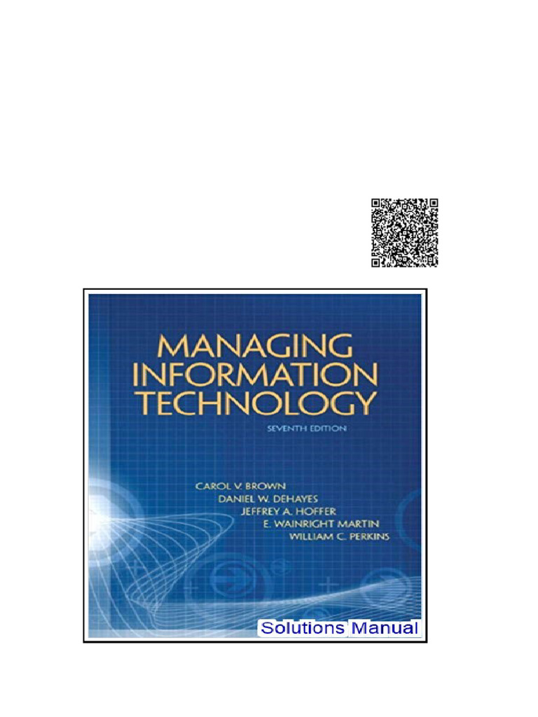 Managing Information Technology 7th Edition Brown Solutions Manual | PDF
