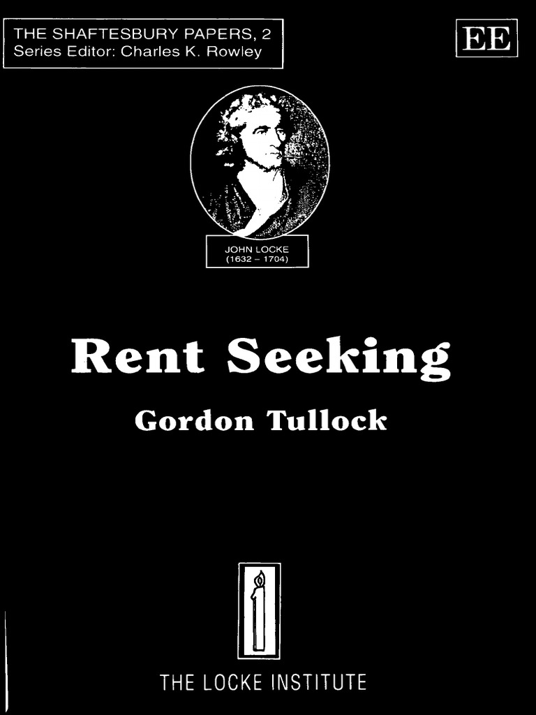 Gordon Tullock - Rent Seeking (1993) | PDF