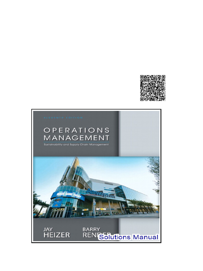 Operations Management 11th Edition Heizer Solutions Manual | PDF ...