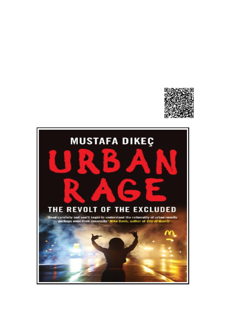 Urban Rage The Revolt Of The Excluded Mustafa Dikec | PDF | Energy ...