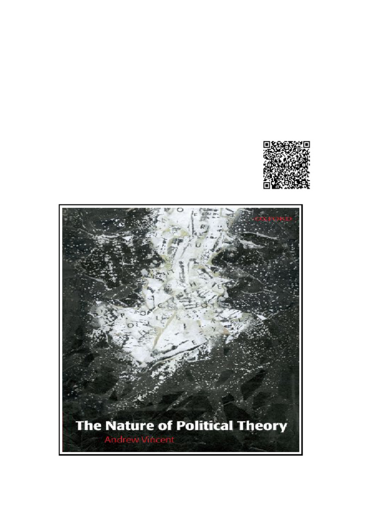 The Nature of Political Theory Andrew Vincent | PDF | Argument
