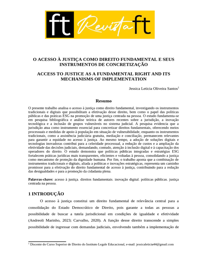 O Acesso À Justiça Como Direito Fundamental e Seus Instrumentos de ...
