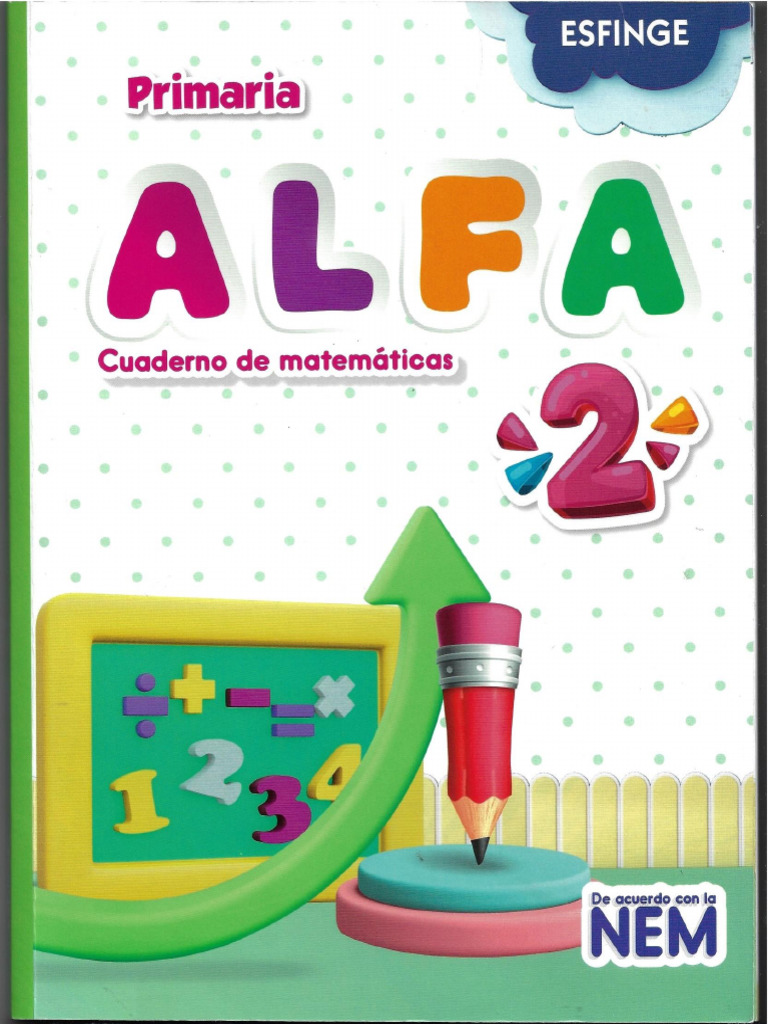 Cuaderno de Matematicas Primaria Alfa Contenidos y Metodologia | PDF
