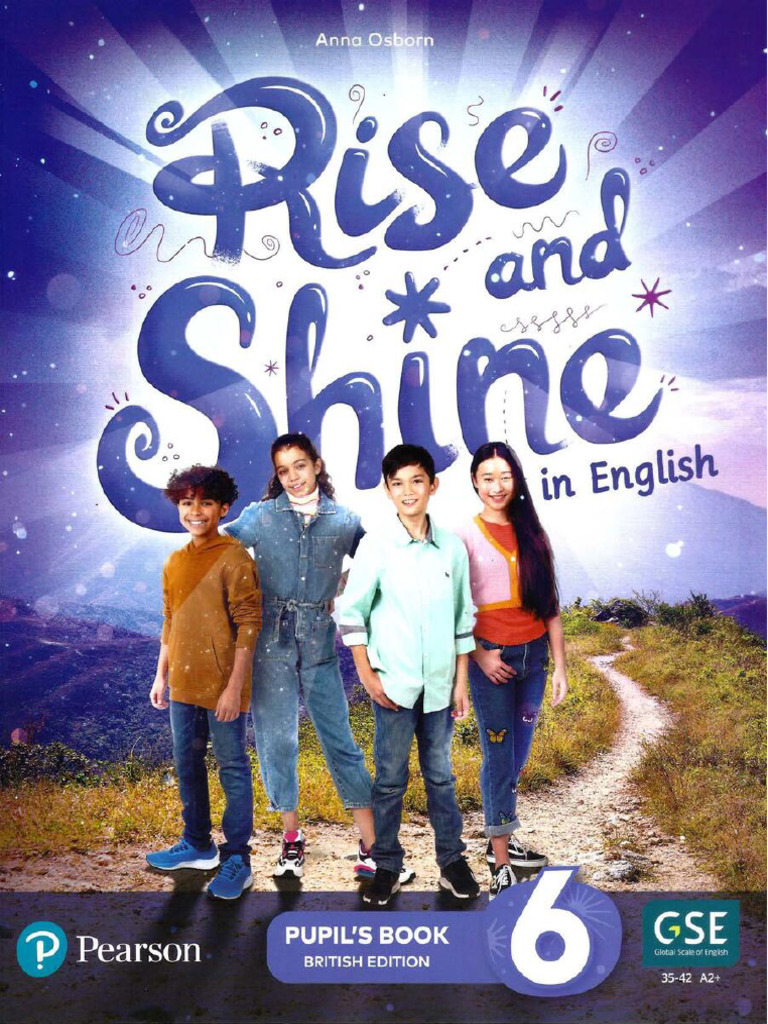 Rise and Shine in English 6 Pupils Book | PDF