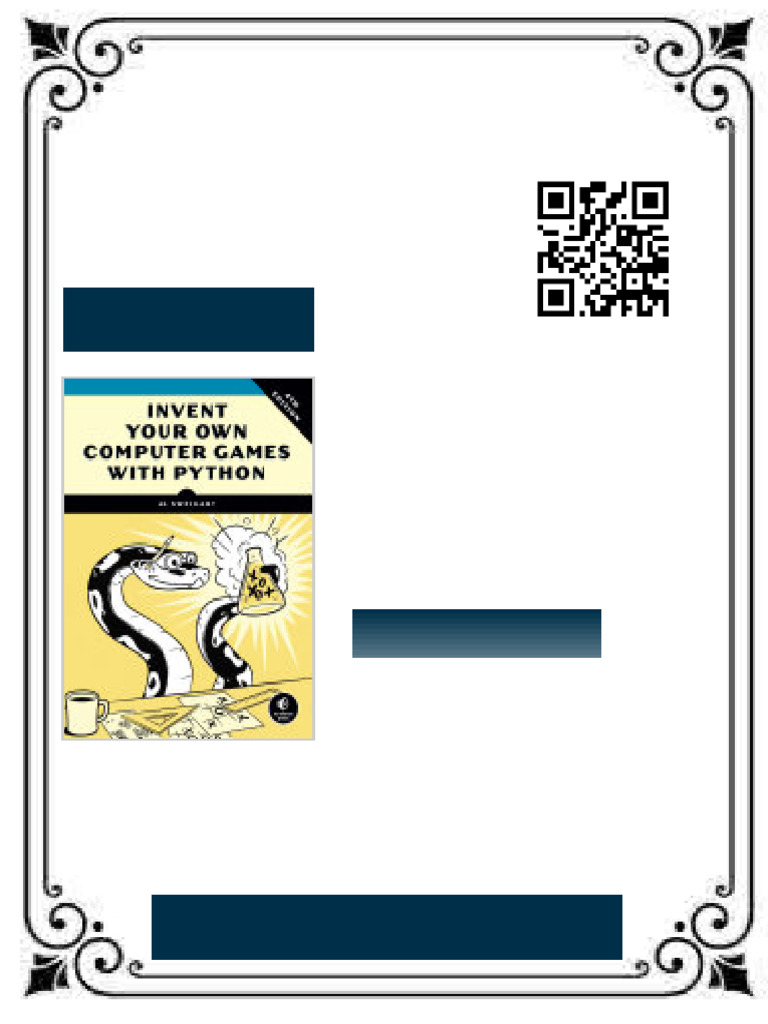 Invent Your Own Computer Games With Python 4th Edition Al Sweigart ...