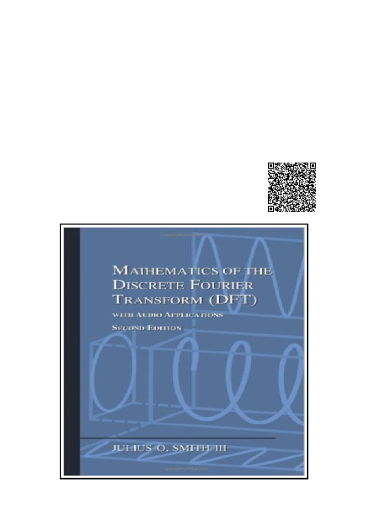 Mathematics of The Discrete Fourier Transform 2nd Edition Julius O ...