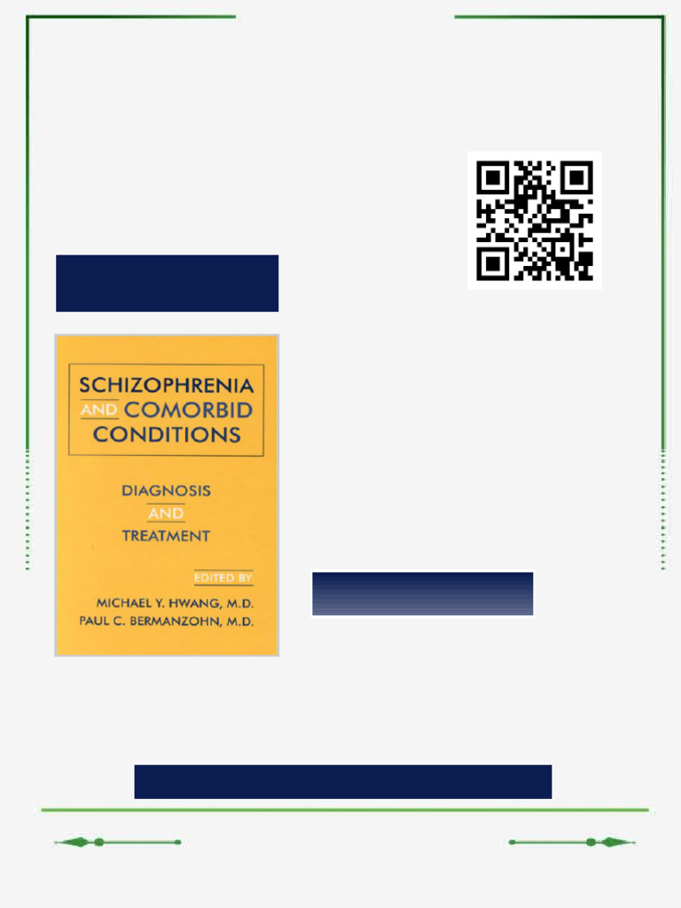Schizophrenia and Comorbid Conditions Diagnosis and Treatment 1st ...
