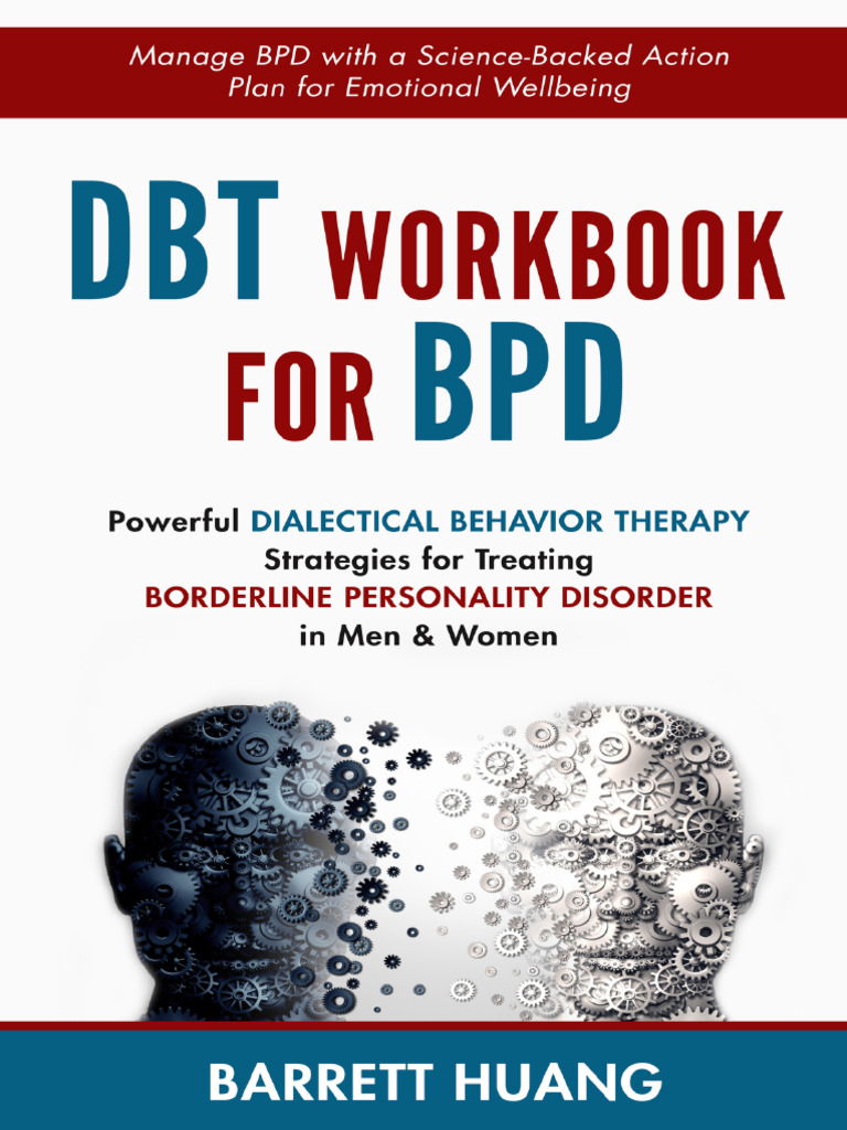 DBT Workbook For BPD - Powerful Dialectical Behavior Therapy - Barrett ...