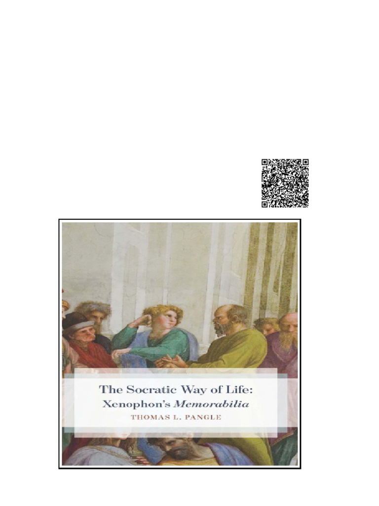 The Socratic Way of Life Xenophons Memorabilia 1st Edition Thomas L ...