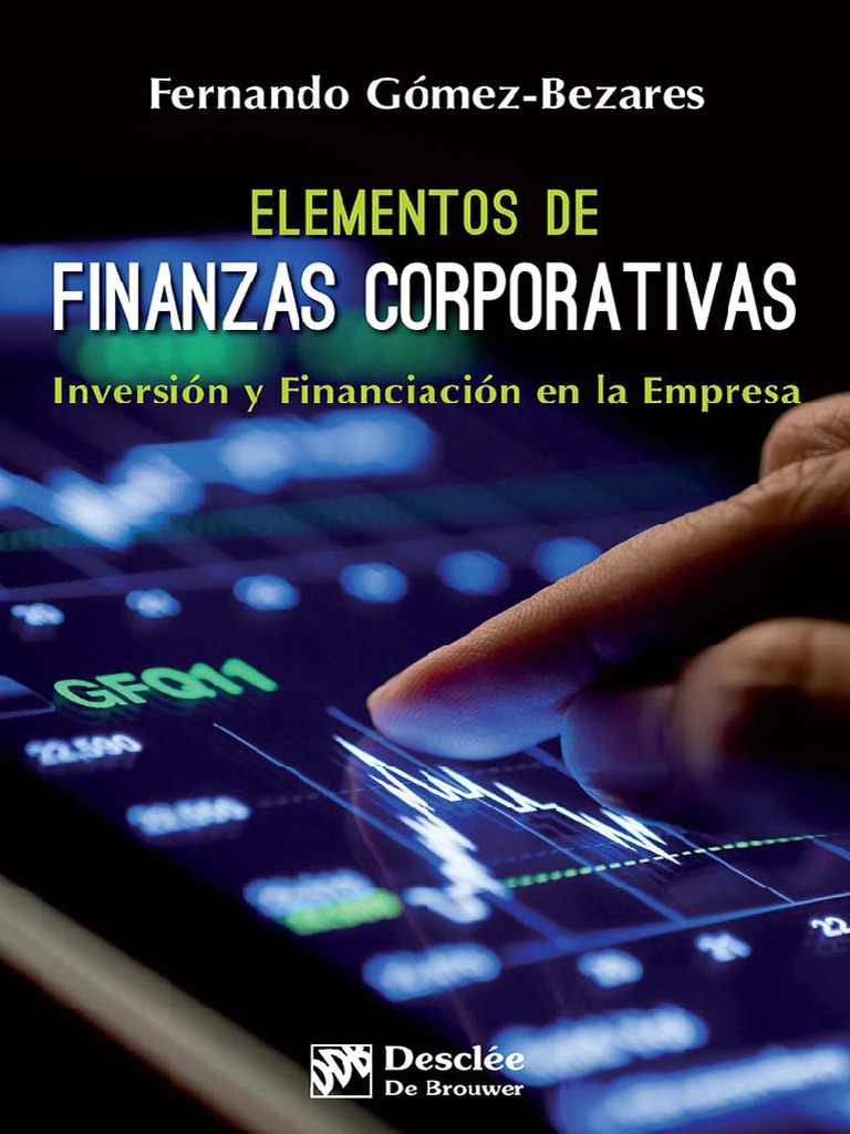 Elementos de Finanzas Corporativas Inversión y Financiación en - Nodrm ...