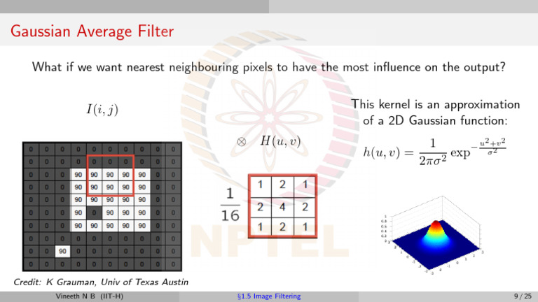 Gaussian Average Filter: What If We Want Nearest Neighbouring Pixels To ...