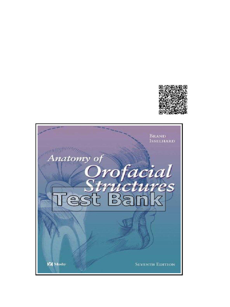 Anatomy of Orofacial Structures 7th Edition Brand Test Bank | PDF