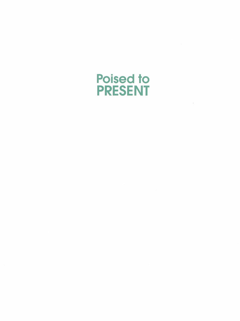 Poised To Present | PDF
