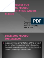 Pre-requisites for Sucessful Project Implementation and Its Stages