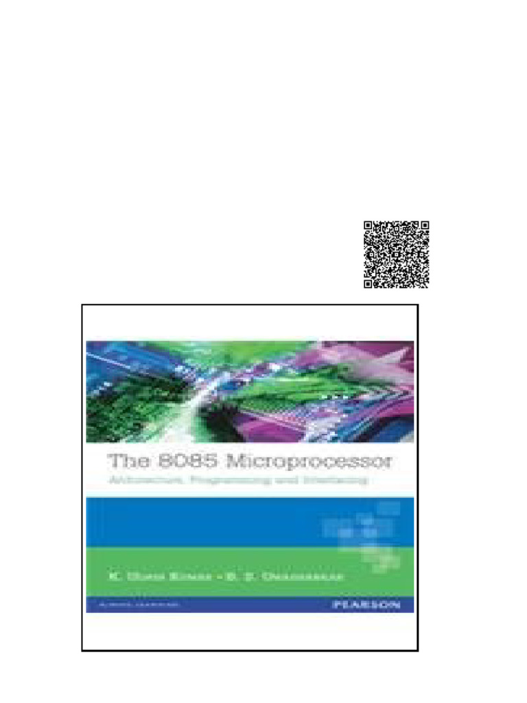 The 8085 Microprocessor Architecture Programming and Interfacing 1e ...
