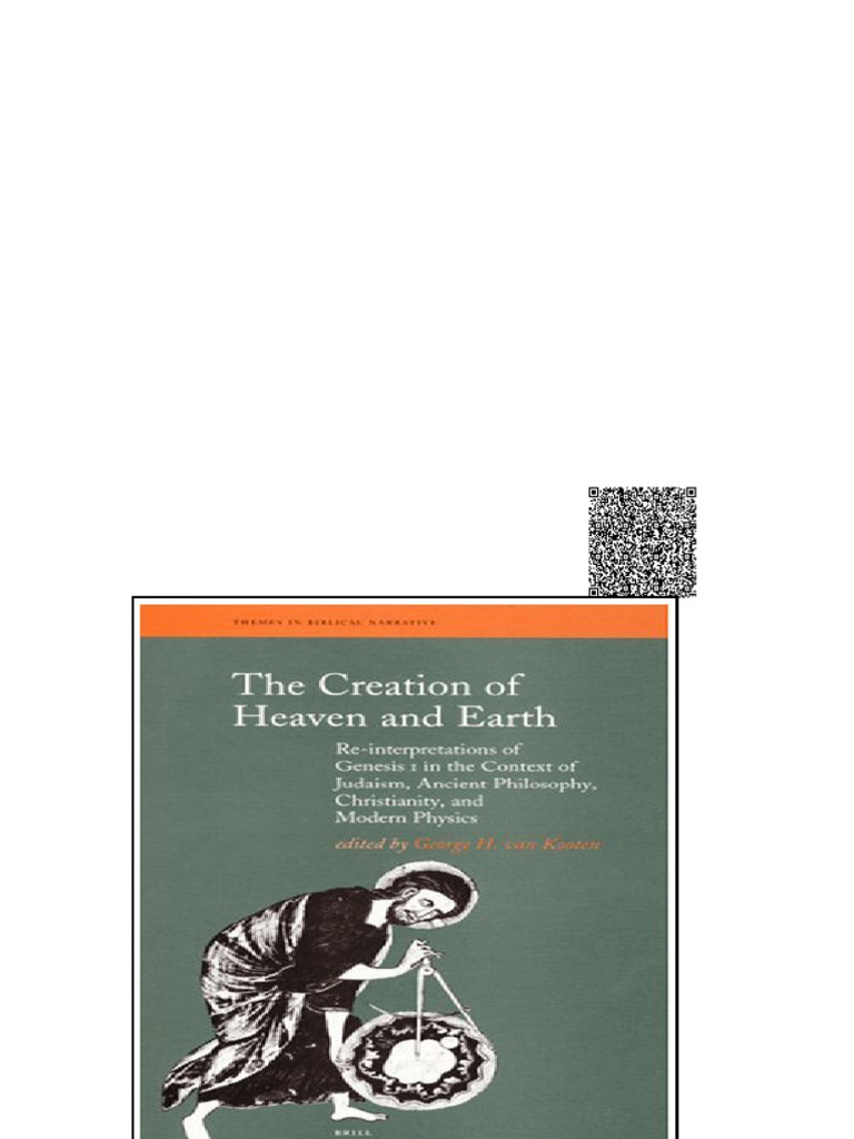 The Creation of Heaven and Earth Reinterpretations of Genesis 1 in The ...