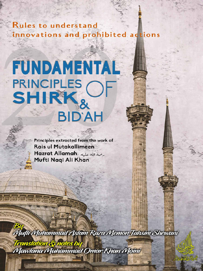 20 Rules To Understand, Fundamental Principles of Shirk and Bid'Ah ...