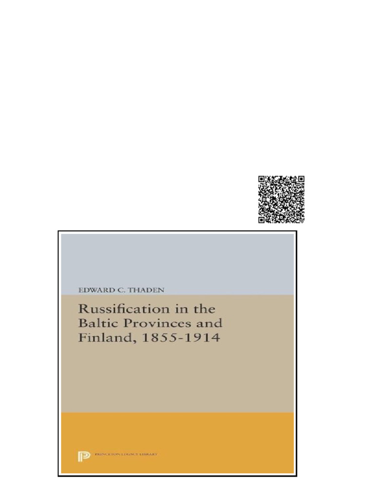 (Ebook) Russification in The Baltic Provinces and Finland, 1855-1914 by ...