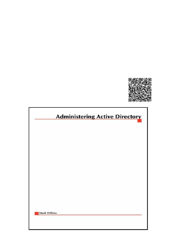 Administering Active Directory 1st Edition Mark Wilkins | PDF | Active ...