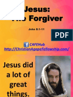Jesus, The Forgiver