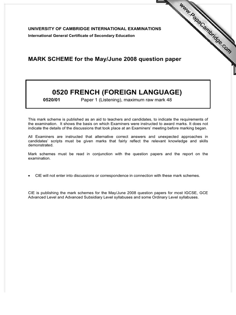 0520 French (Foreign Language) : MARK SCHEME For The May/June 2008 ...