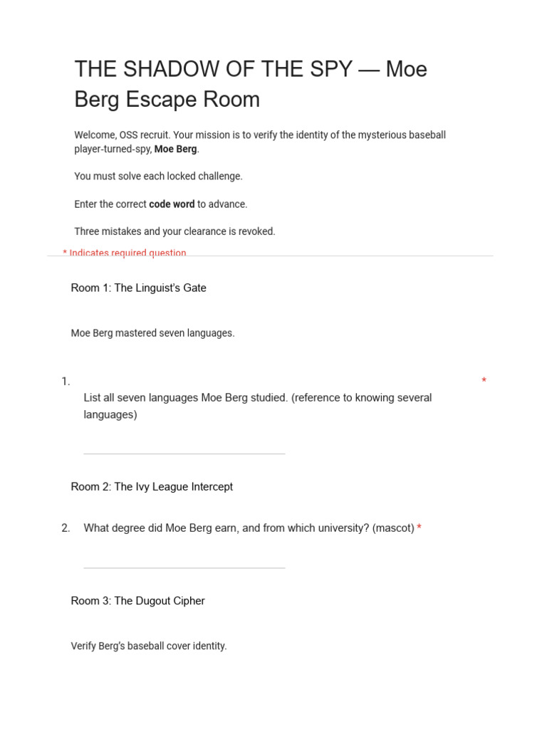 The Shadow of The Spy - Moe Berg Escape Room - Google Forms | PDF