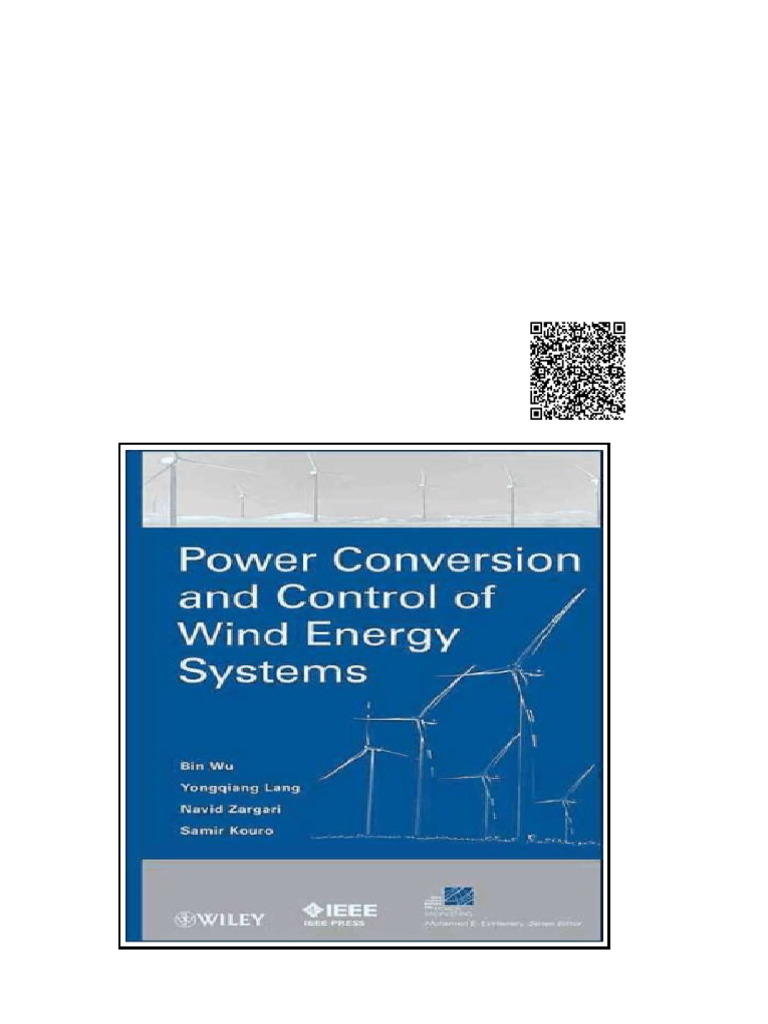 Power Conversion and Control of Wind Energy Systems First Edition Bin ...