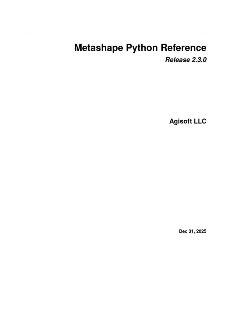 Metashape Python API 2 3 0 | PDF