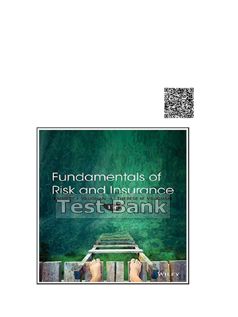 Fundamentals of Risk and Insurance 11th Edition Vaughan Test Bank | PDF