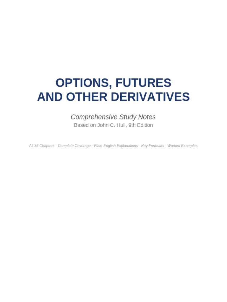 Hull Options Futures Derivatives Complete Notes | PDF