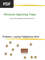 Minimum Spanning Trees: (Some Material Adapted From Slides by Peter Lee)