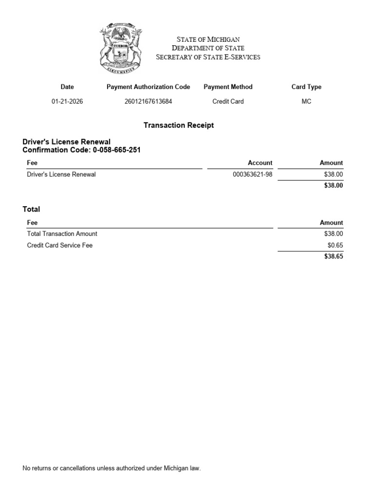 Transaction Receipt Driver's License Renewal Confirmation Code: 0-058 ...