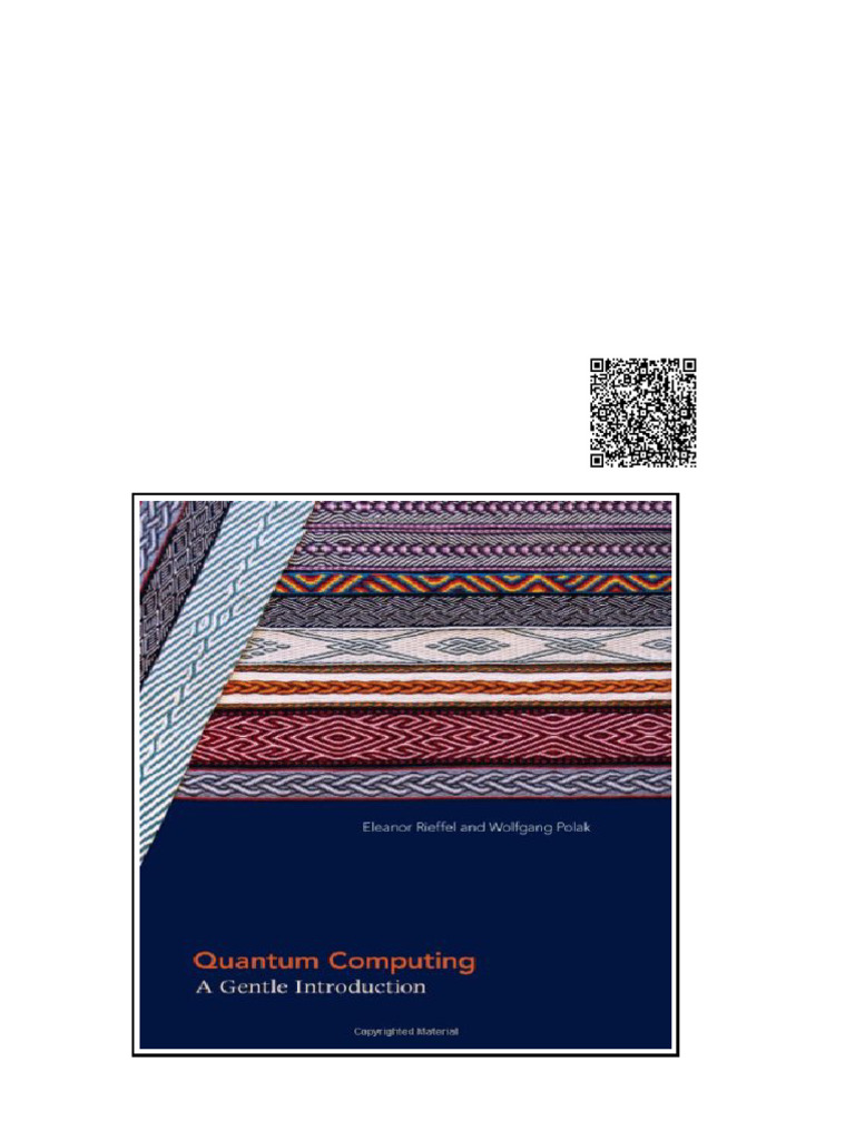 Quantum Computing A Gentle Introduction 1st Edition Eleanor Rieffel | PDF