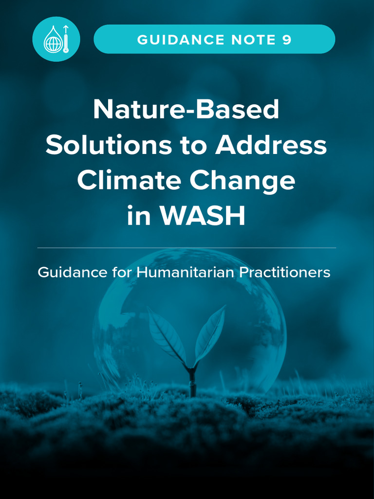 Nature Based Solutions To Address Climate Change in WASH | PDF