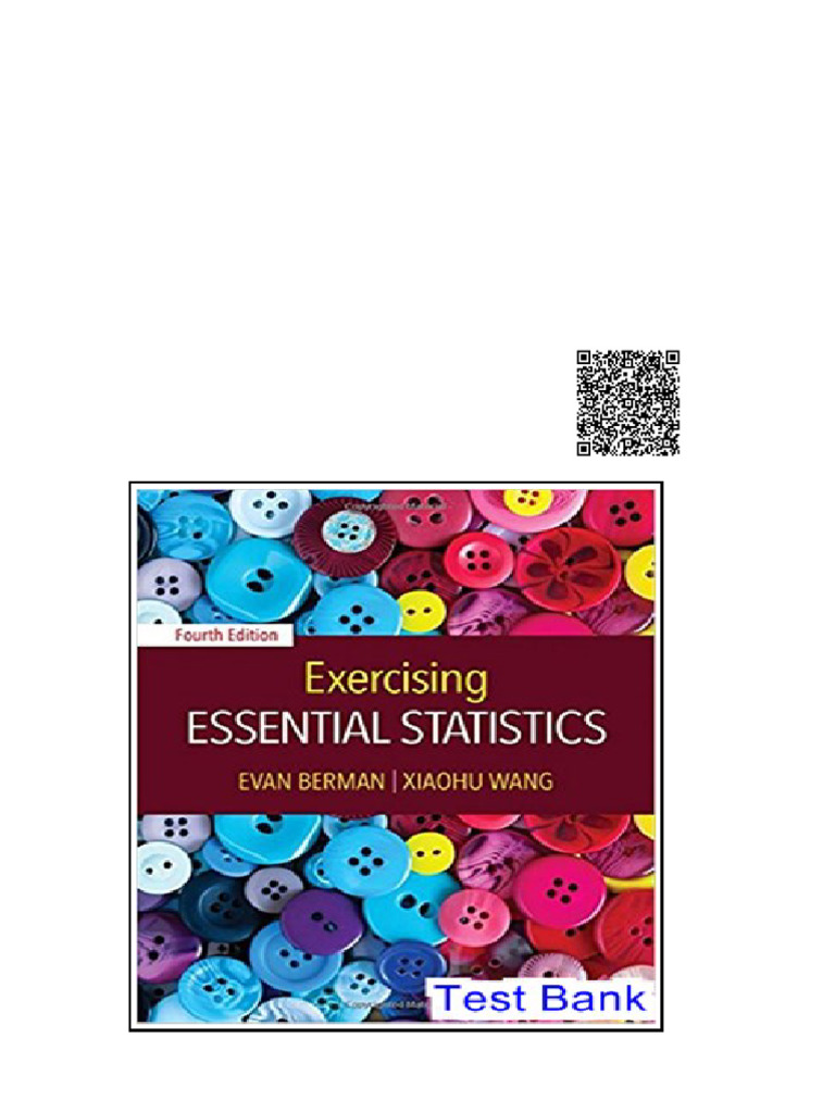 Exercising Essential Statistics 4Th Edition Berman Test Bank | PDF