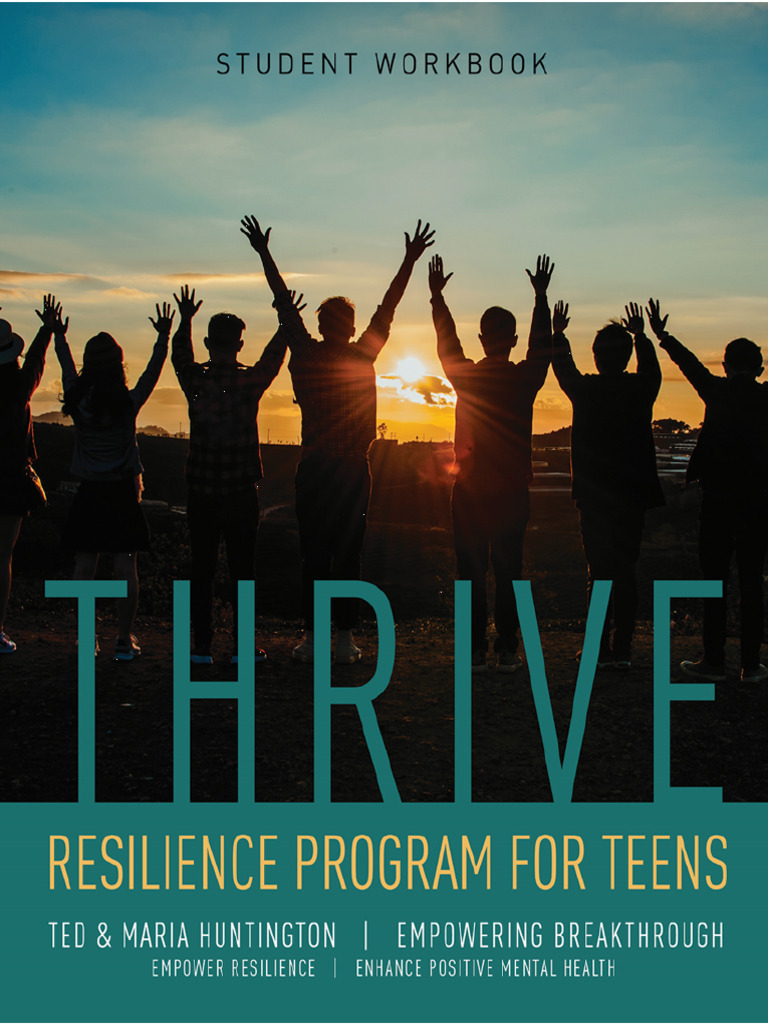 Thrive Resilience Program For Teens | PDF | Optimism | Thought