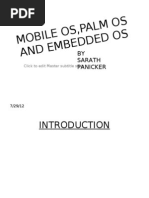 Mobile Os,Palm Os and Embedded Os
