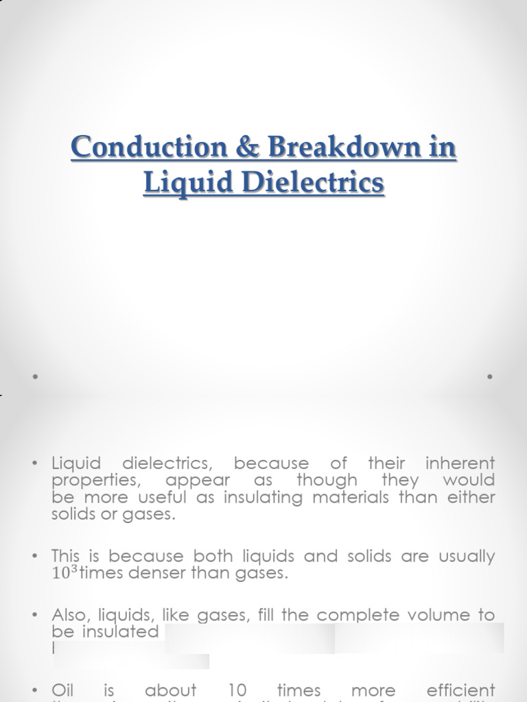Conduction & Breakdown in Liquid Dielectrics | PDF
