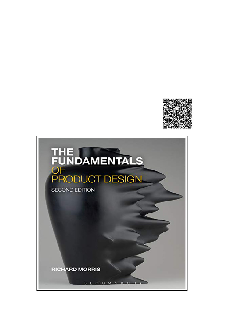 The Fundamentals of Product Design 2nd Edition Richard Morris | PDF