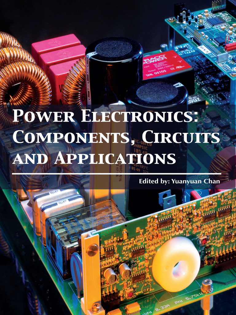 Power Electronics Components Circuits and Applications Compress | PDF