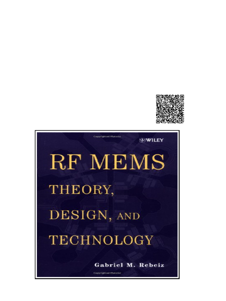 RF MEMS Theory Design and Technology 1st Edition Gabriel M. Rebeiz ...