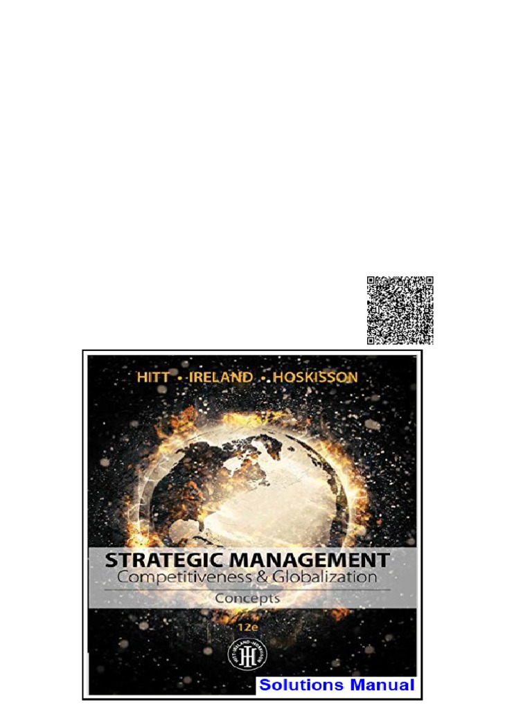 Strategic Management Concepts and Cases Competitiveness and ...